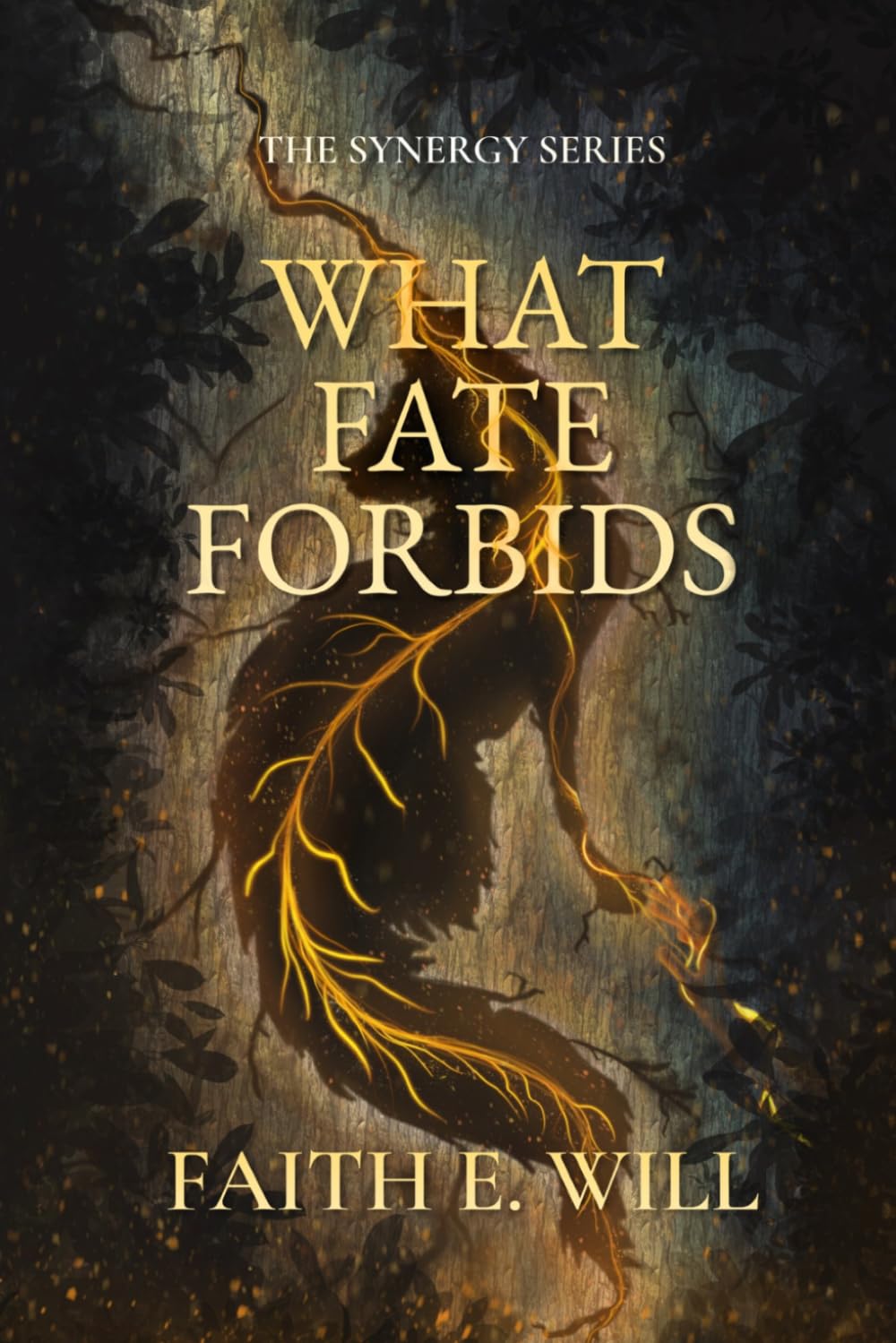 What Fate Forbids (Book One of The Synergy Series)