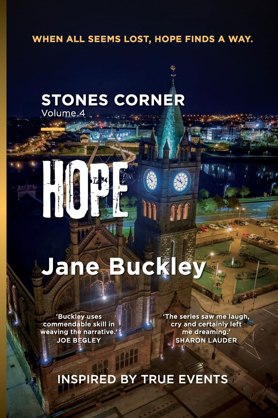 Stones Corner, Hope: Revised Edition, December 2025: Volume Four: 4