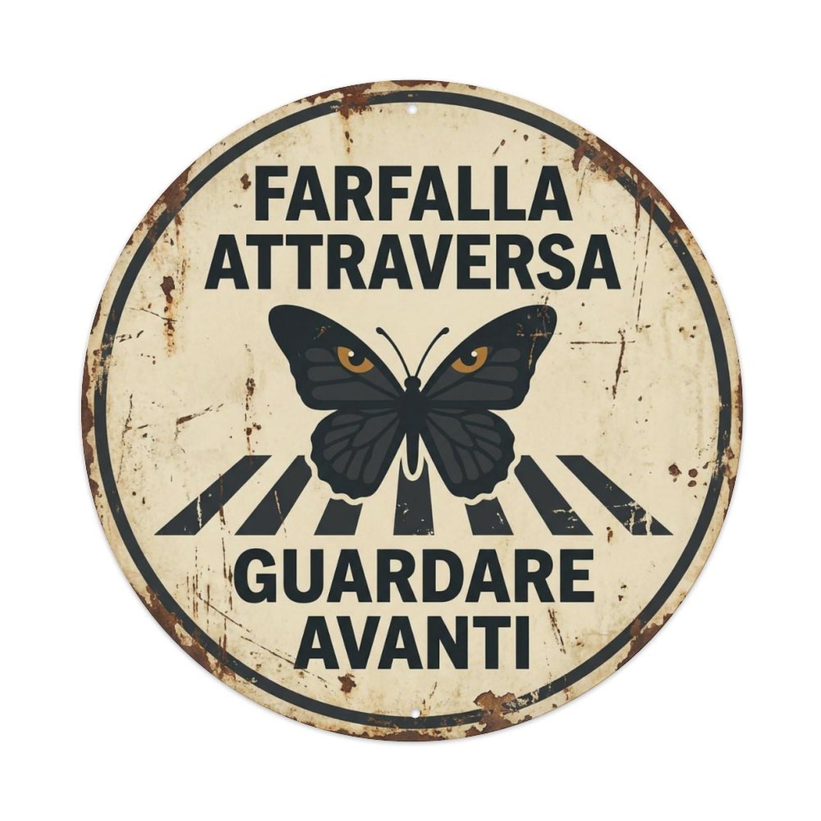 Butterfly Crossing Guardare Avanti Heritage Metal Tin Sign