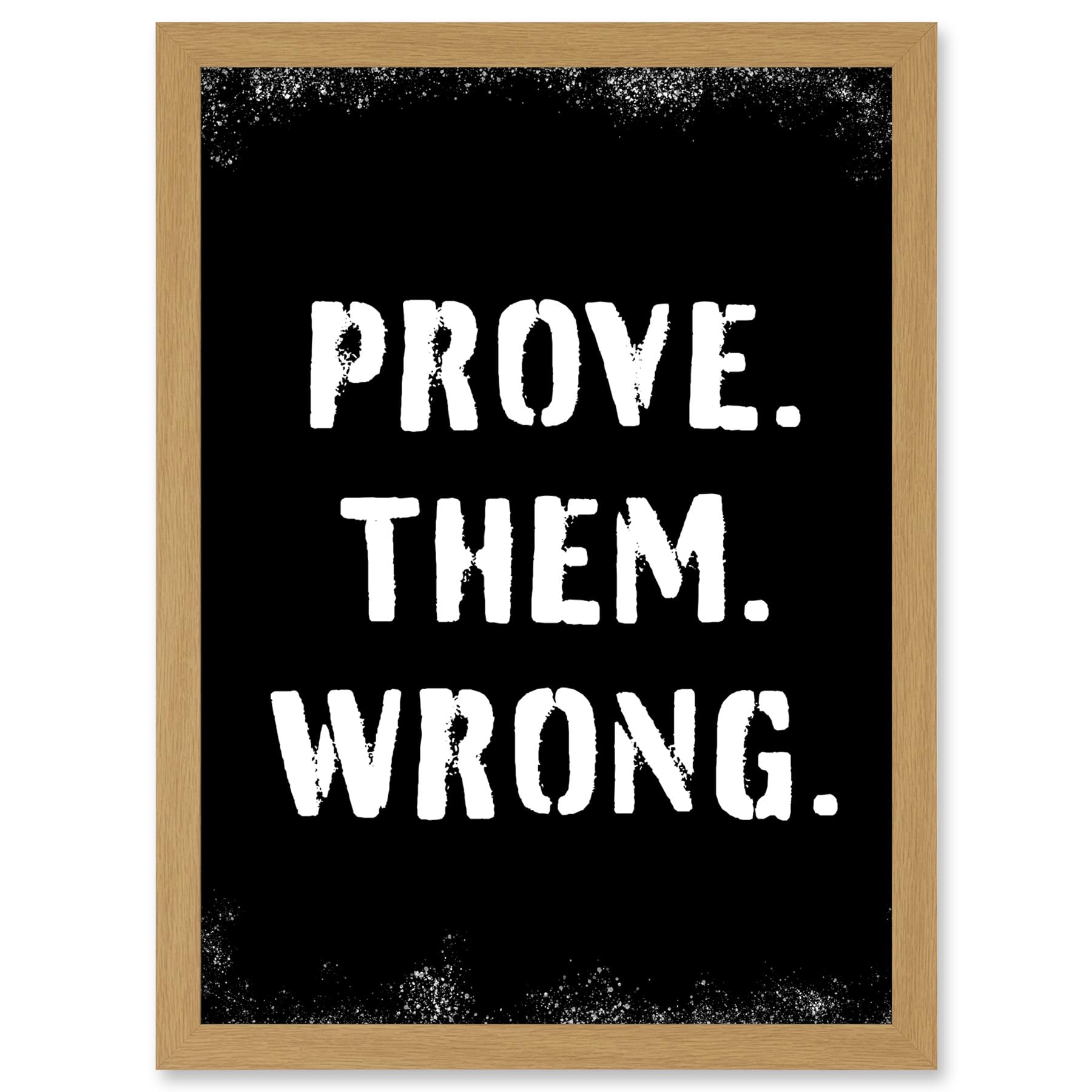 Artery8 Exercise Wall Art Prove Them Wrong Inspirational Positive Motivational Gym Workout Living Room Aesthetic Artwork Framed A3 Wall Art Print