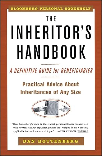 The Inheritors Handbook: A Definitive Guide For Beneficiaries (Bloomberg Personal Bookshelf (Paperback))