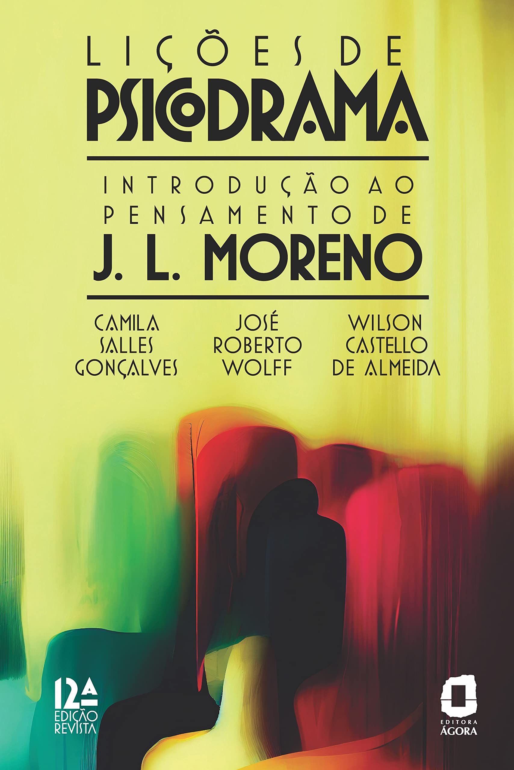 Lições de psicodrama: Introdução ao pensamento de J. L. Moreno
