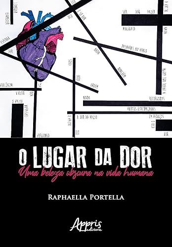 O lugar da dor: uma beleza obscura na vida humana