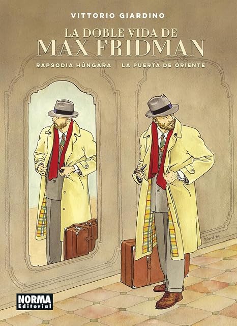 Portada de La Doble Vida de Max Fridman: Rapsodia Hungara; la Puerta de Oriente
