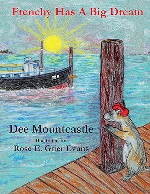 Frenchy has a Big Dream