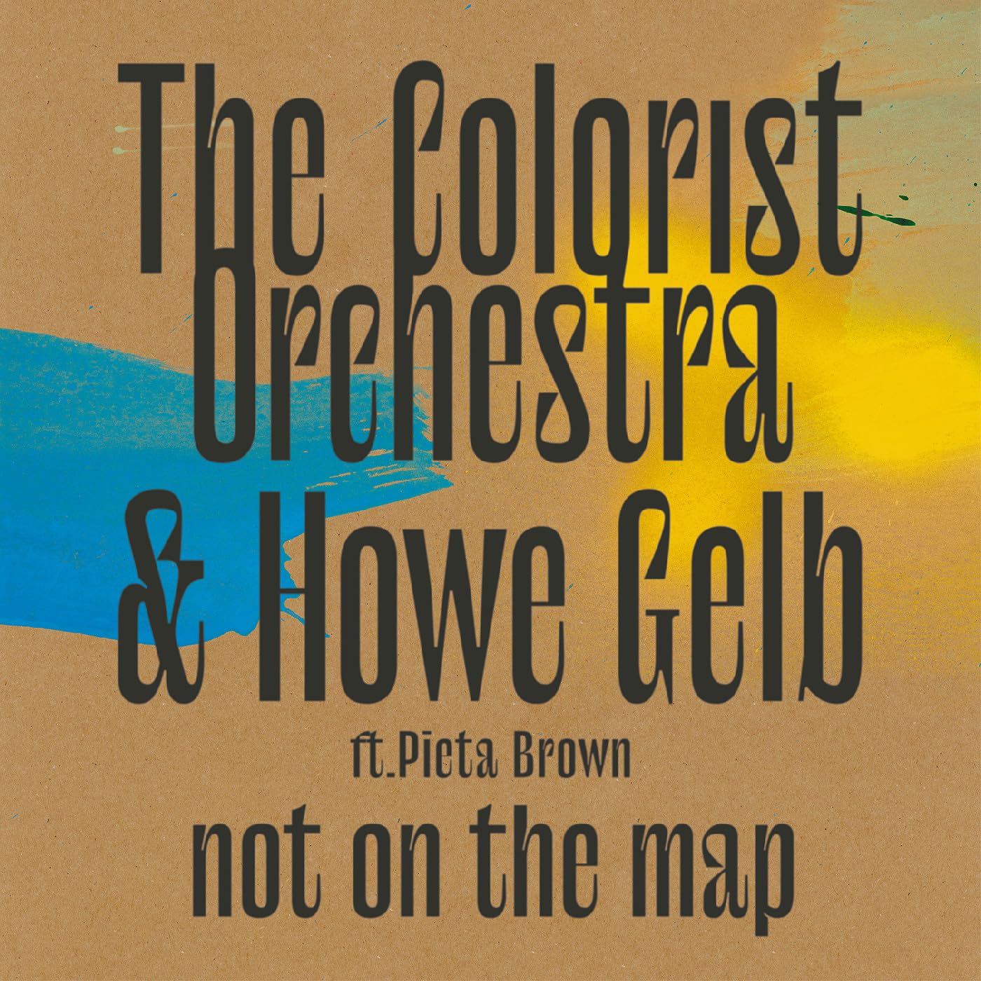 The Colorist Orchestra - Not On The Map [LP]