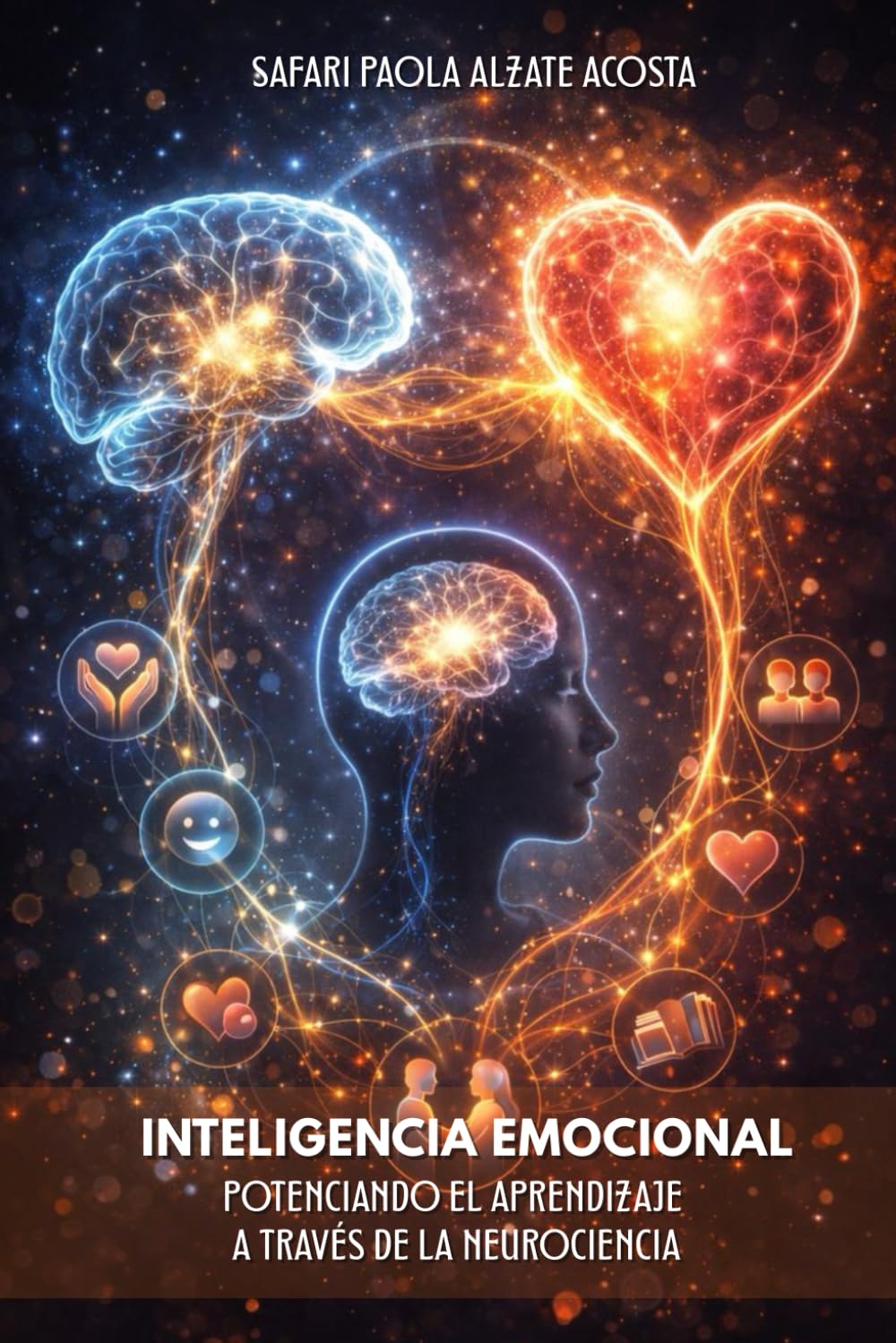 Inteligencia Emocional: Potenciando El Aprendizaje A Través De La Neurociencia