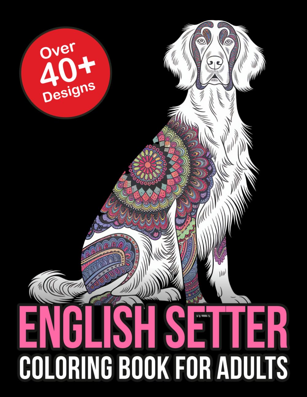 English Setter Coloring Book for Adults