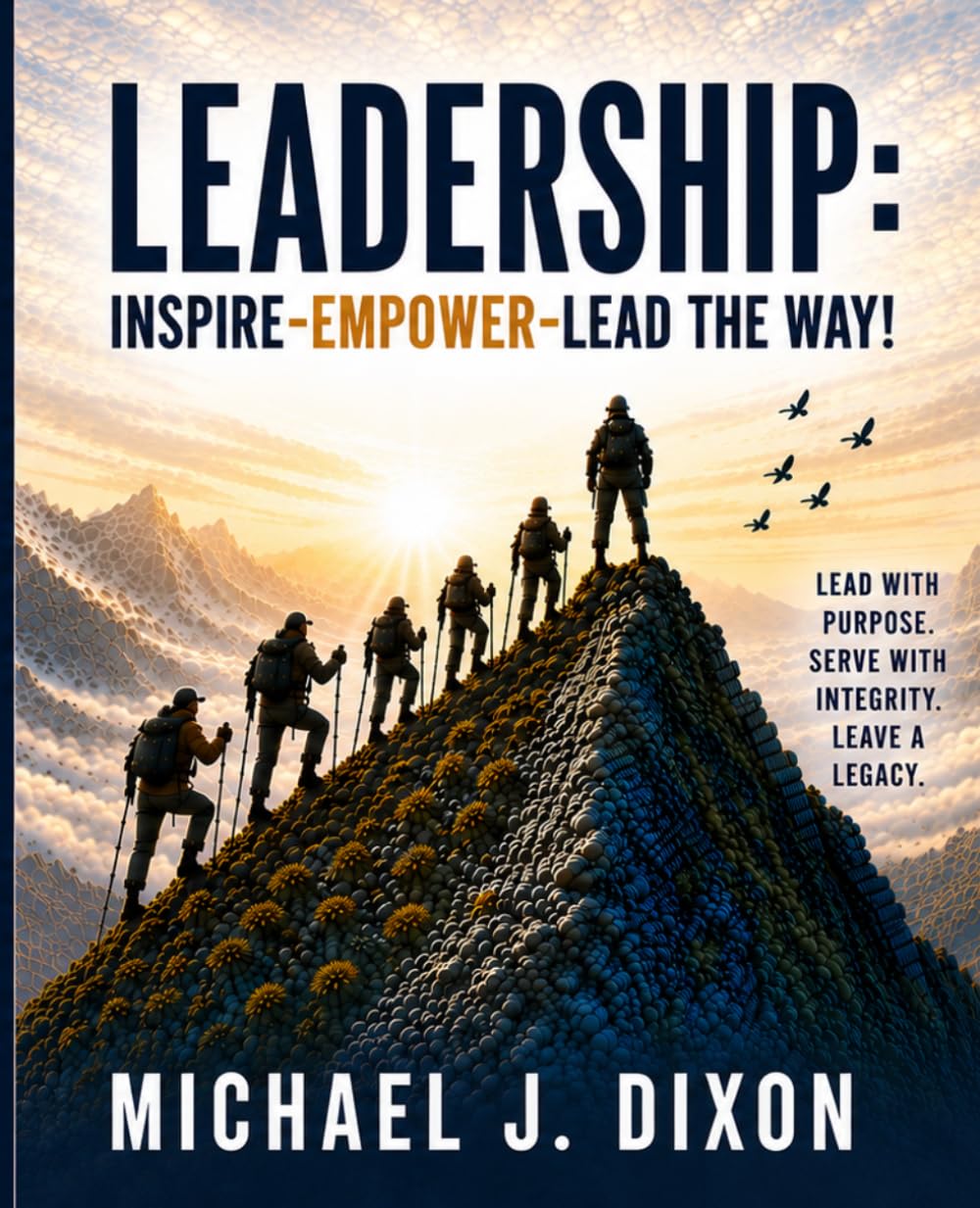 Leadership: Inspire-Empower-Lead the Way!
