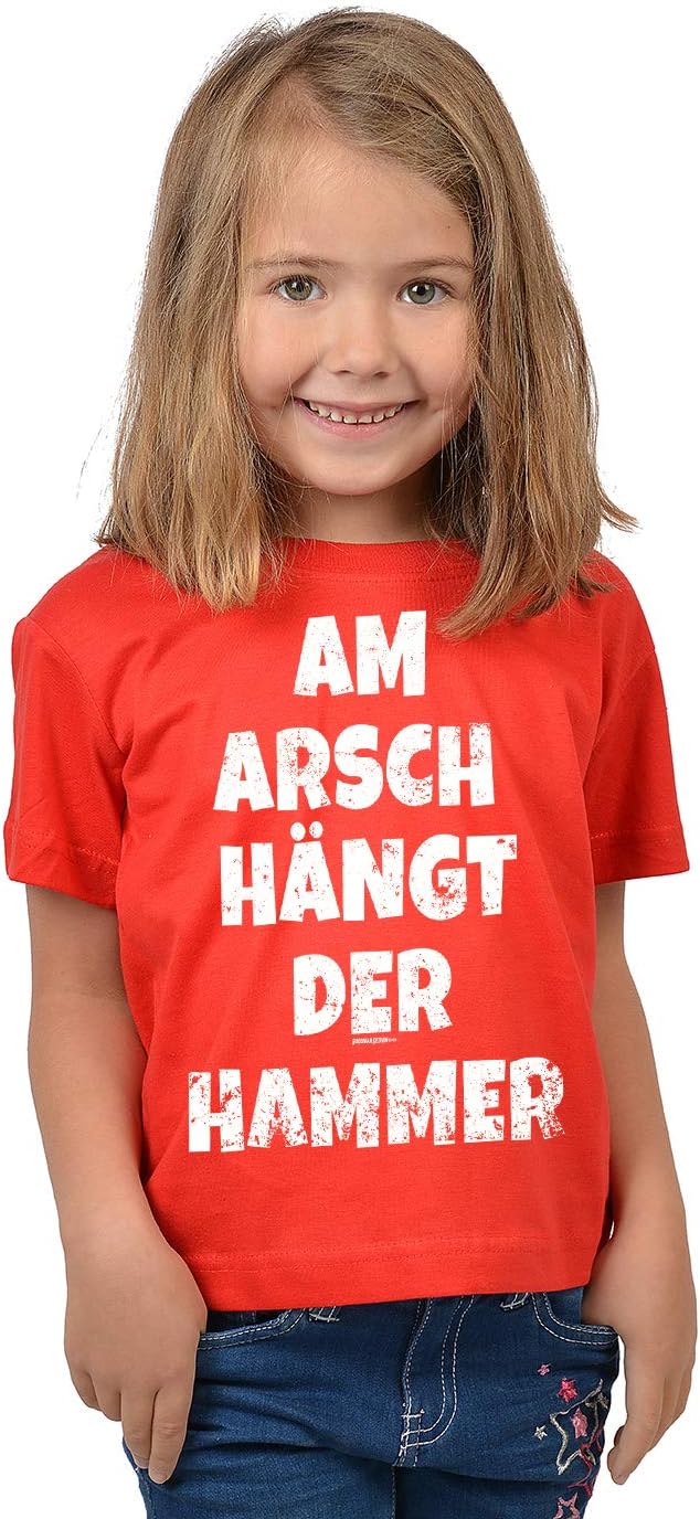 Selbstbewusste Kinder Kinder TShirt Sprüche Shirt Kids Am Arsch hängt der Hammer Sprüche