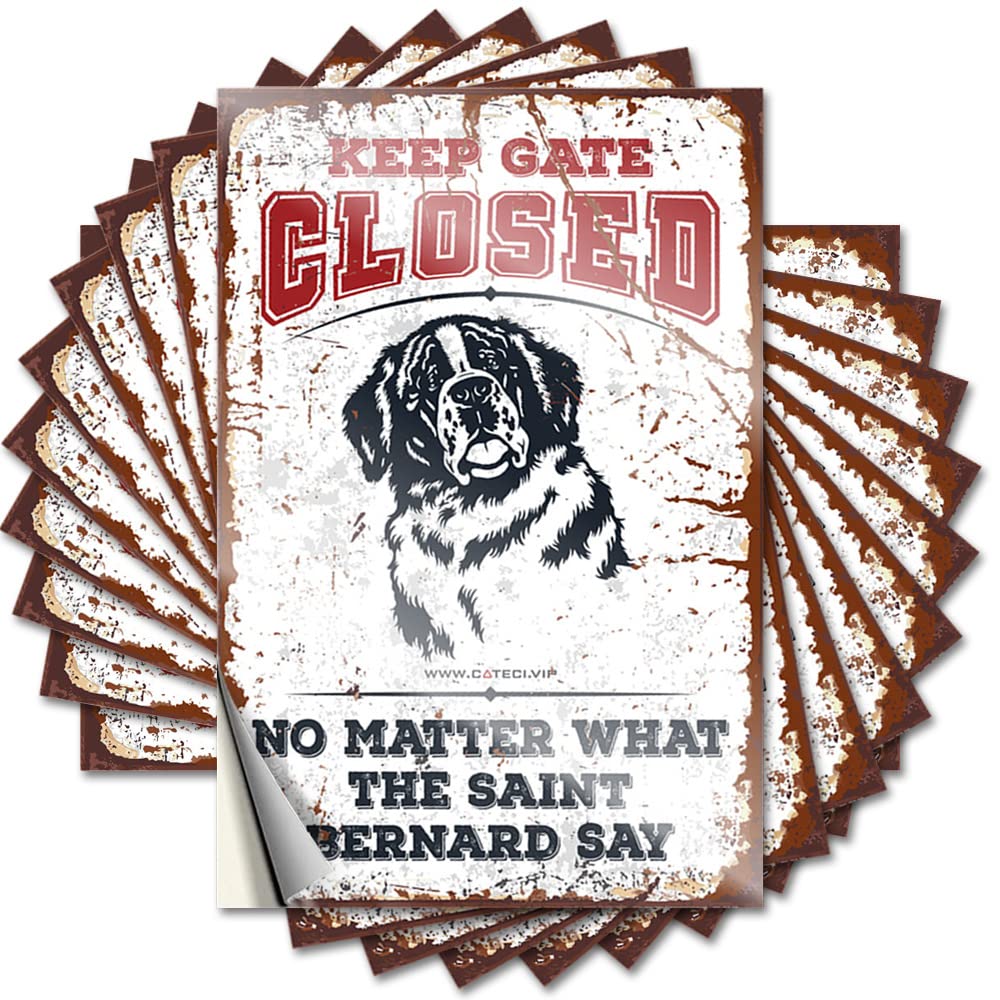 Keep Gate Closed No Matter What The Saint Bernard Say Funny Bathroom Decor Fuzzy - Quote Designer Waterproof Decal(8X12CM)