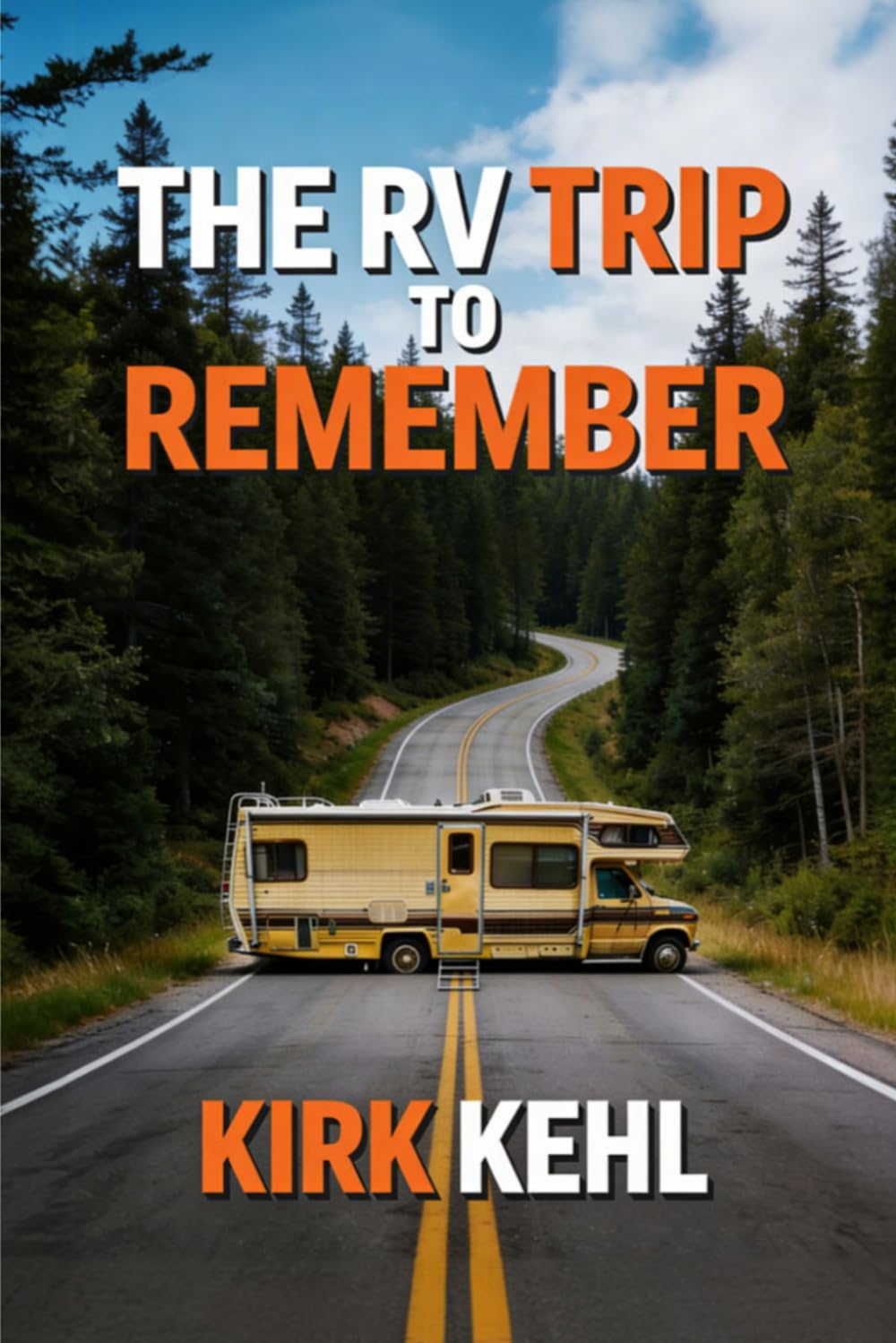 The RV Trip To Remember