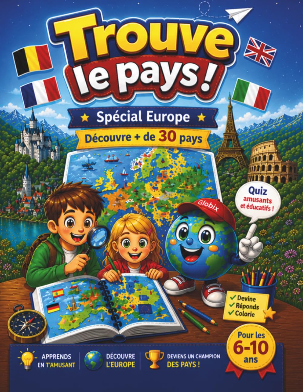Trouve le pays ! - Spécial Europe: Découvre + de 30 pays - Quiz amusants et éducatifs !