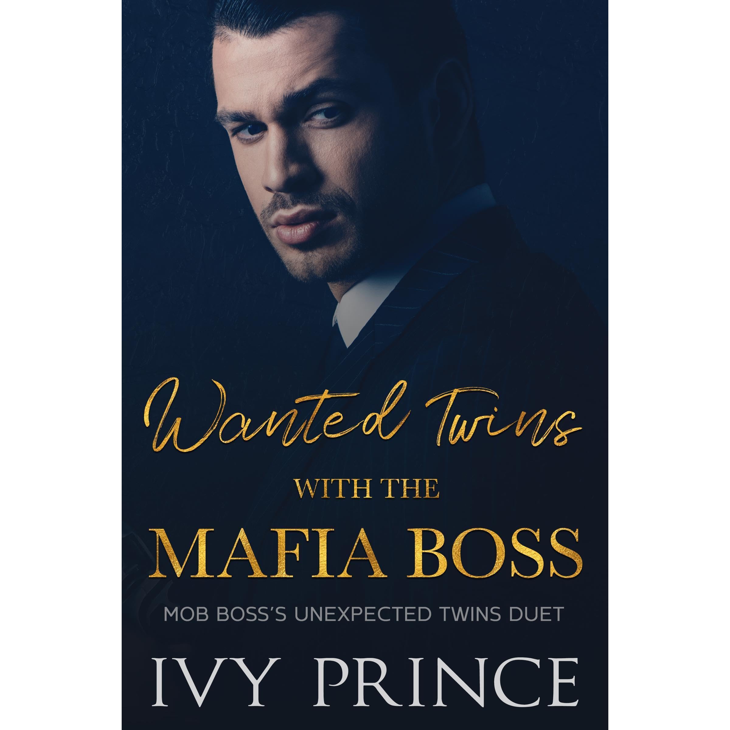 Wanted Twins with the Mafia Boss