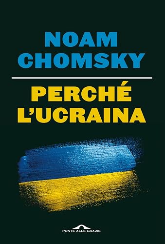 Perché l'Ucraina
