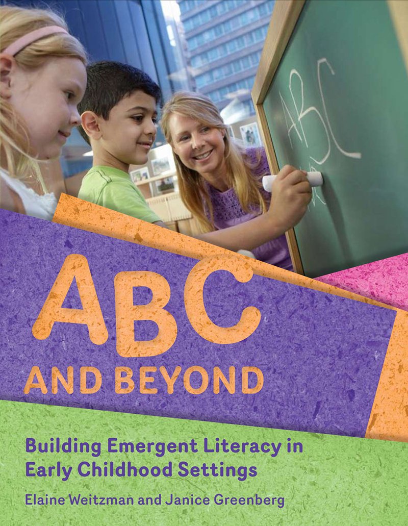 ABC and Beyond: Building Emergent Literacy in Early Childhood Settings ...
