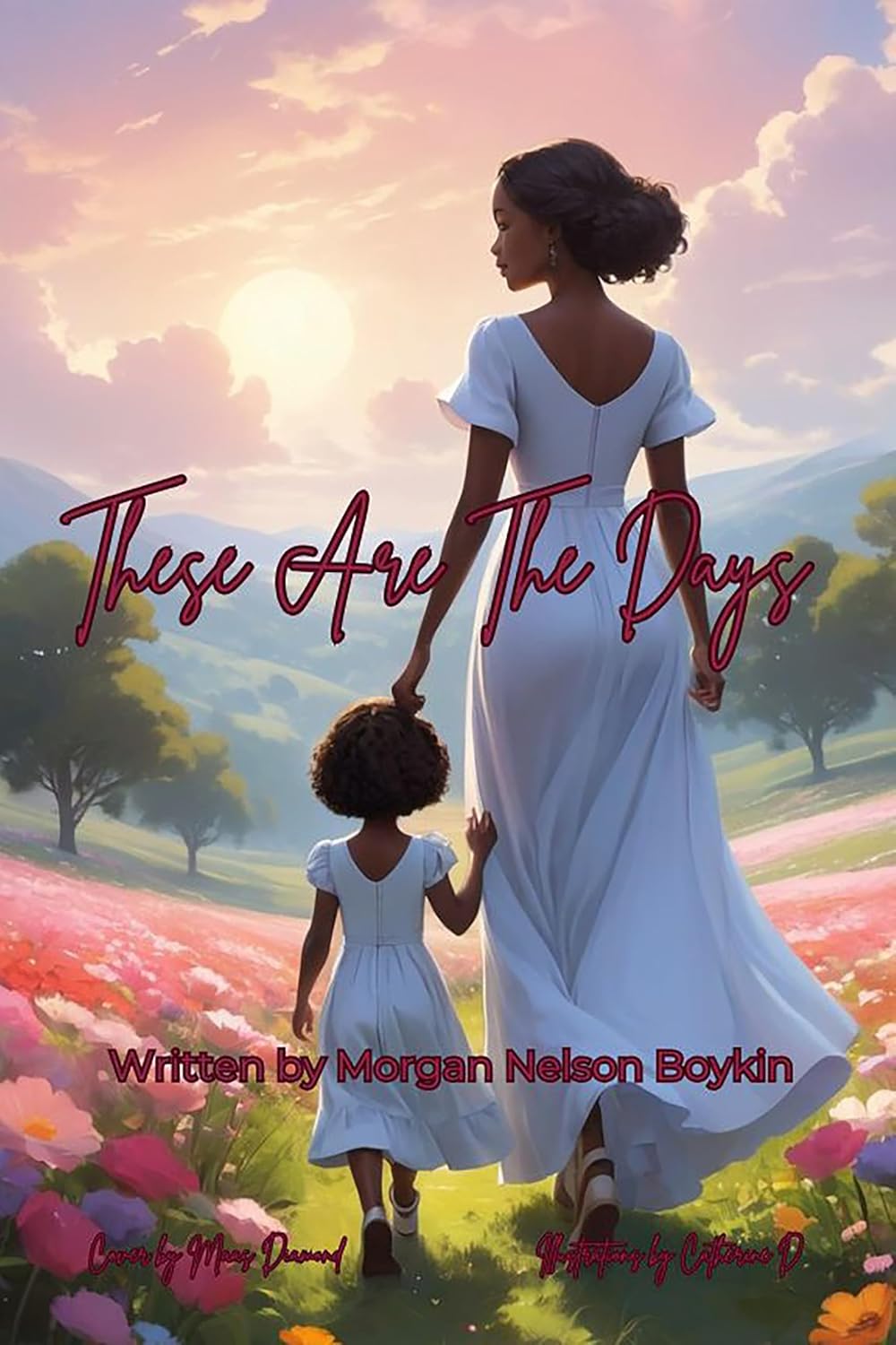 These Are The Days      Kindle Edition