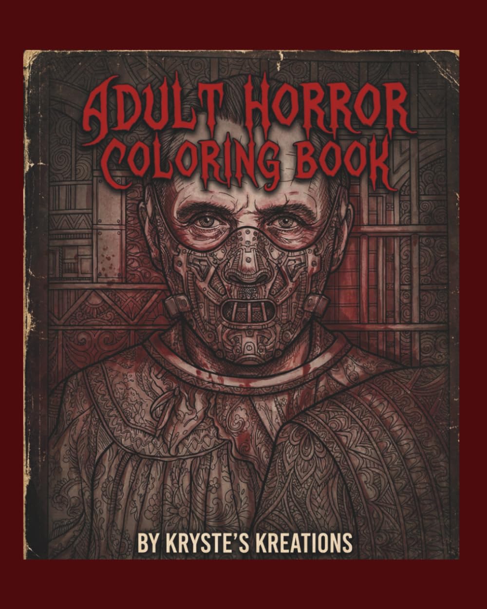 Adult Horror: Coloring Book