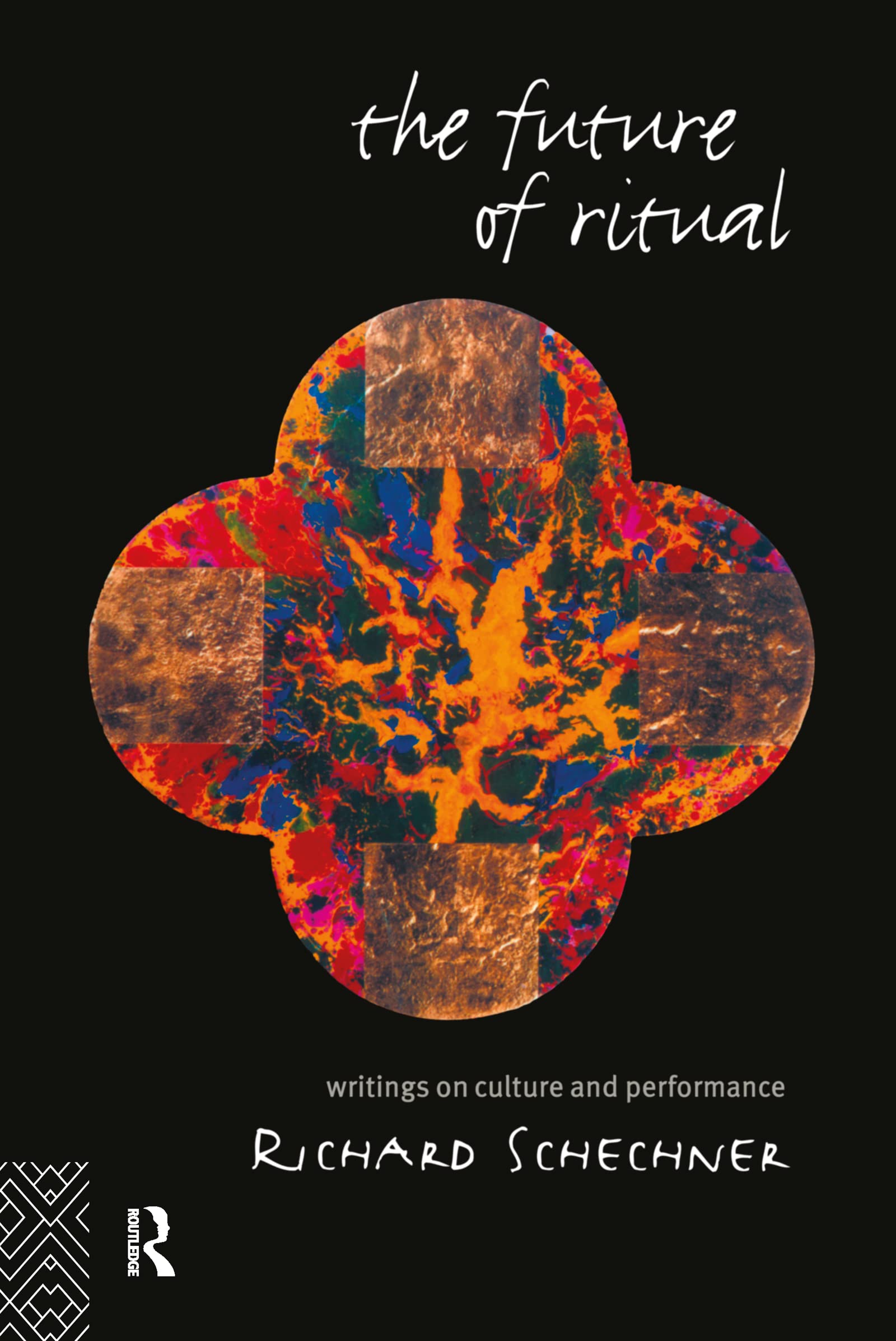 The Future of Ritual: Writings on Culture - Comprendre les rites modernes