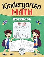 Vista 1 de Kindergarten Math Workbook Ages 5-6, Going Into First Grade Math Learning Books for Kids. K 1st Grade Addition Subtraction. A Practicing Math