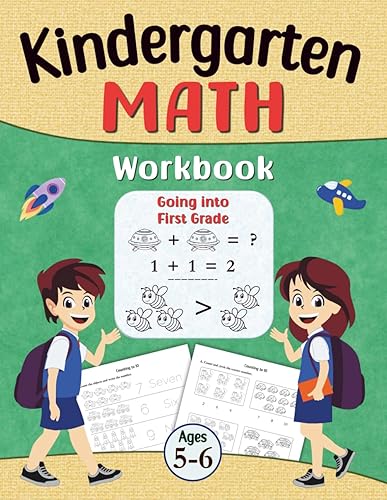 Kindergarten Math Workbook Ages 5-6, Going Into First Grade Math Learning Books for Kids. K 1st Grade Addition Subtraction. A Practicing Math