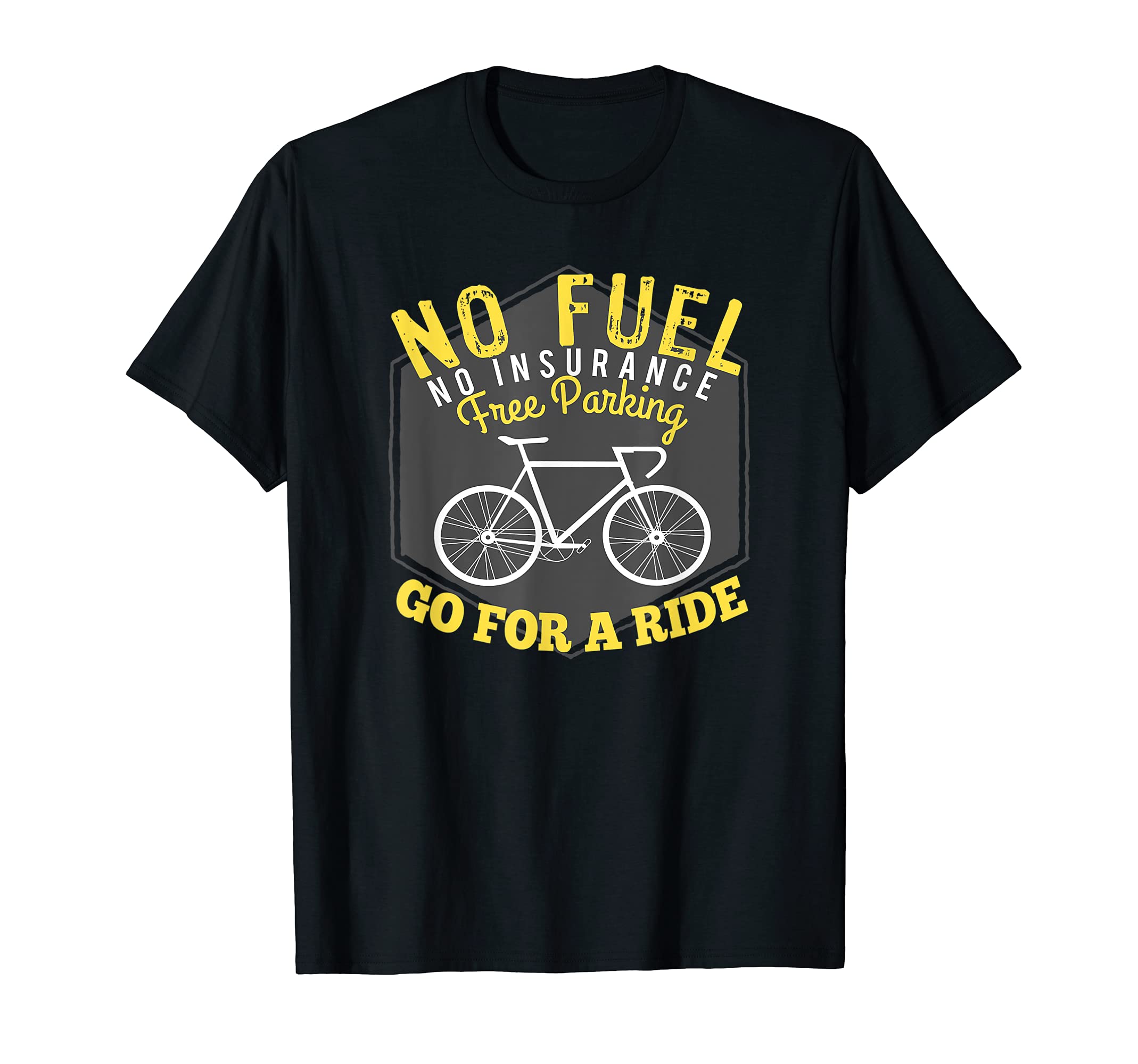 Boxdean TeesNo Fuel No Insurance Free Parking | Go for a Ride Biking Tee