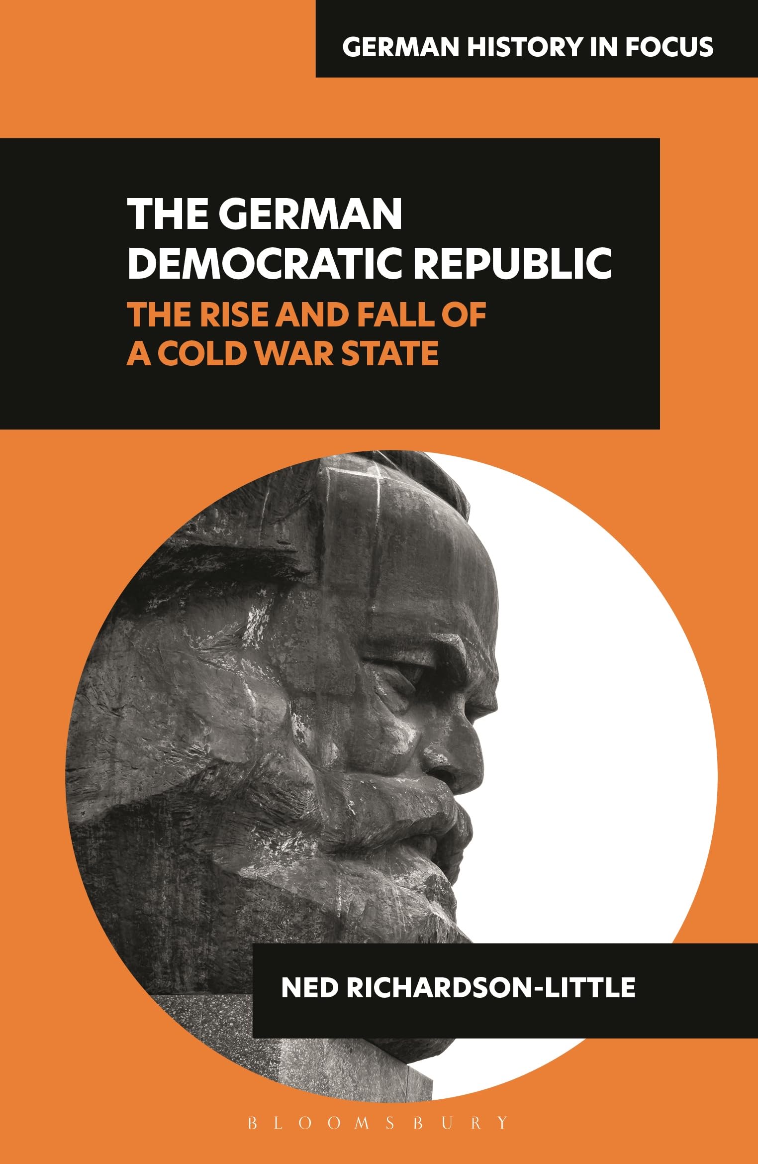 The German Democratic Republic: The Rise and Fa. Richardson-Little**