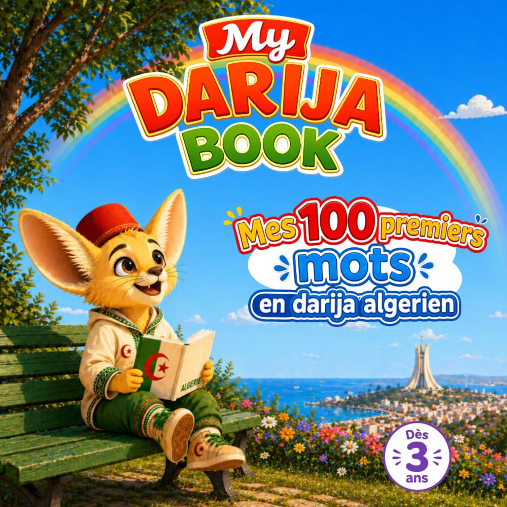 My Darija Book: Mes 100 premiers mots en darija algérien