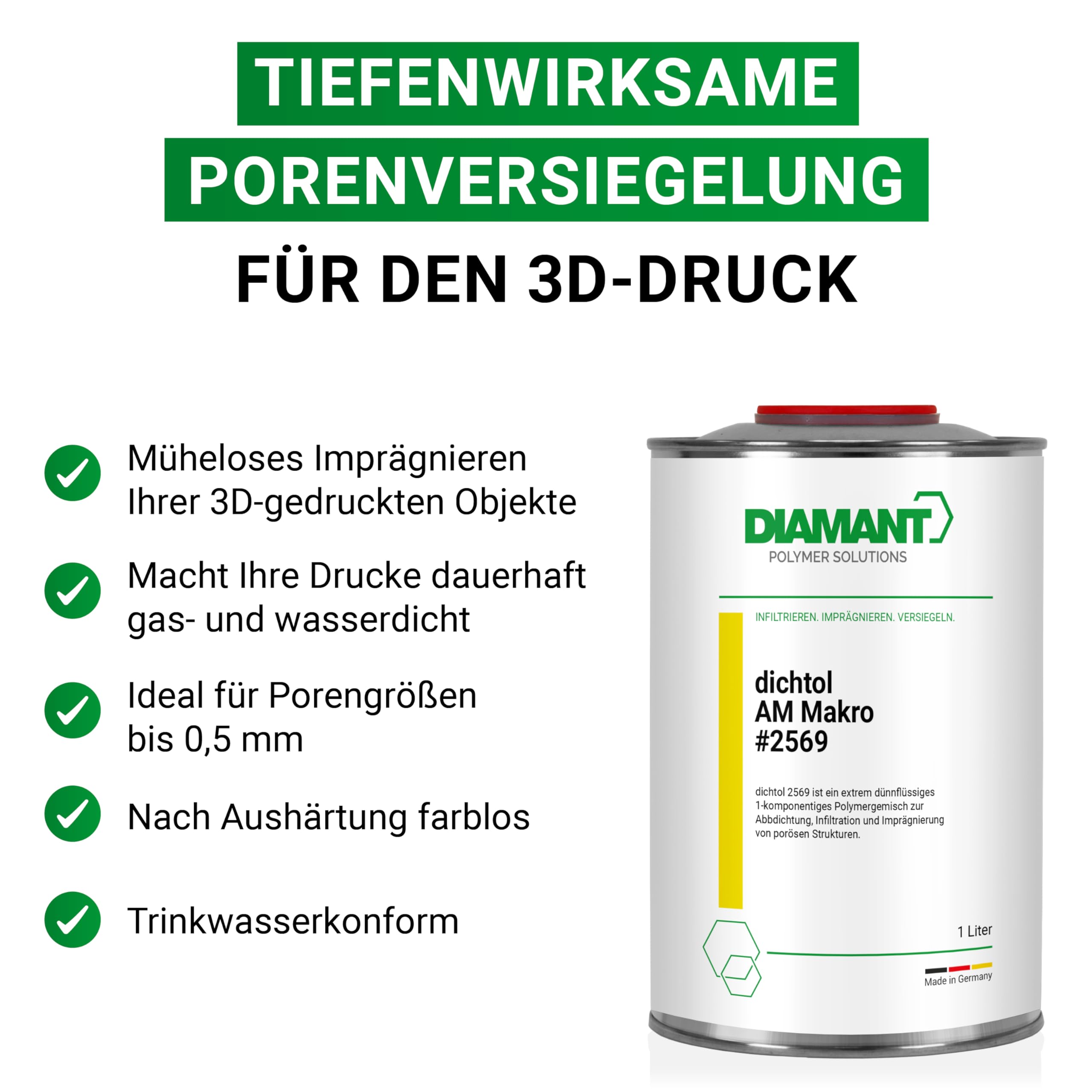 DIAMANT dichtol AM Makro – Versiegelung für 3D-Druckteile, 1L