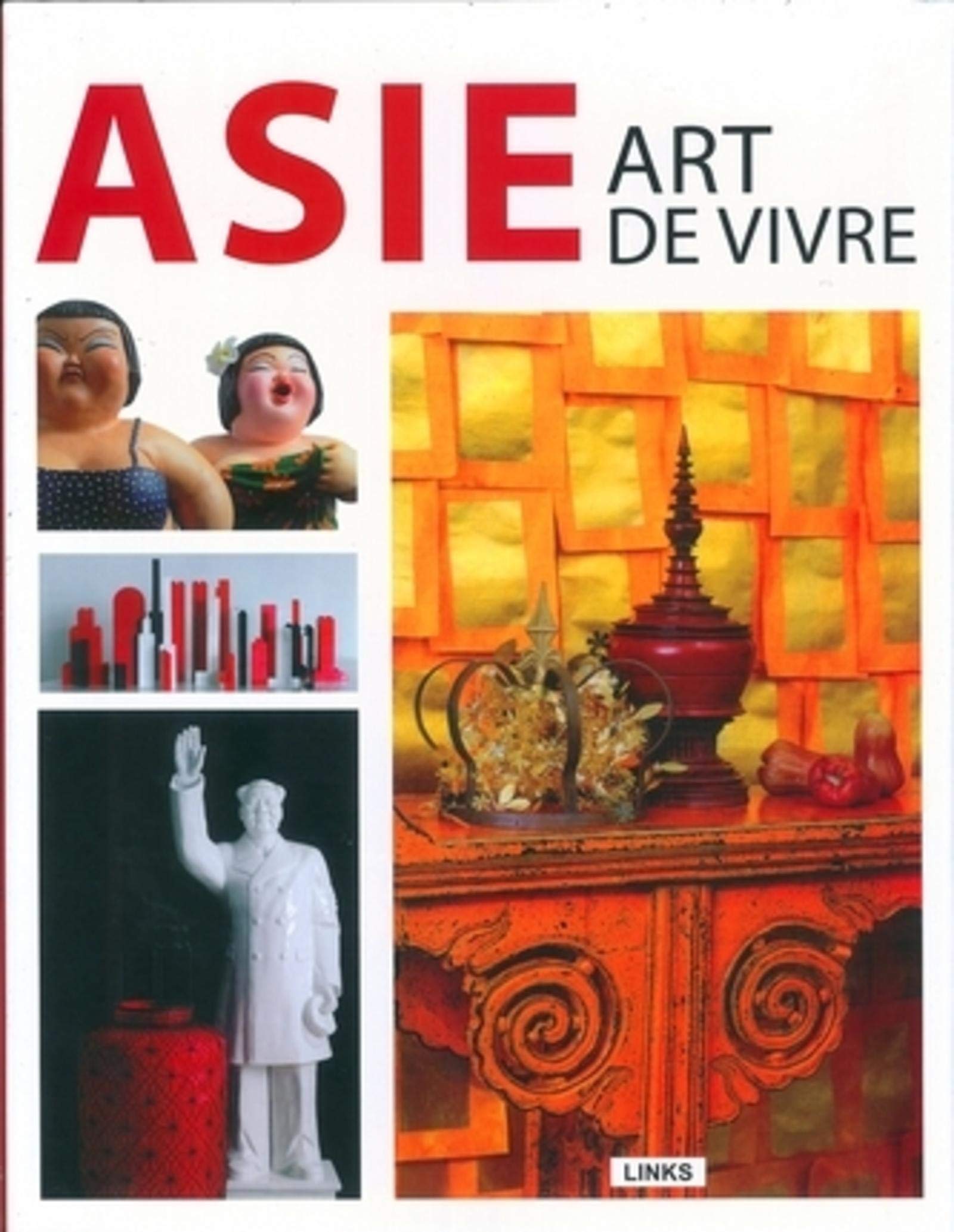 Asie: Art de vivre