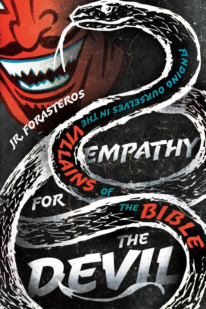 Buy Empathy for the Devil - Finding Ourselves in the Villains of the Bible — BookShops.in