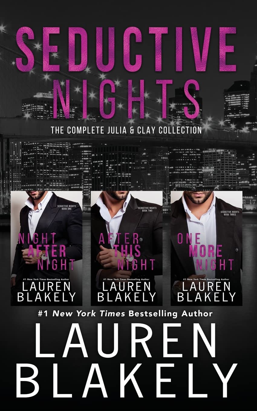Seductive Nights: The Complete Julia and Clay Collection