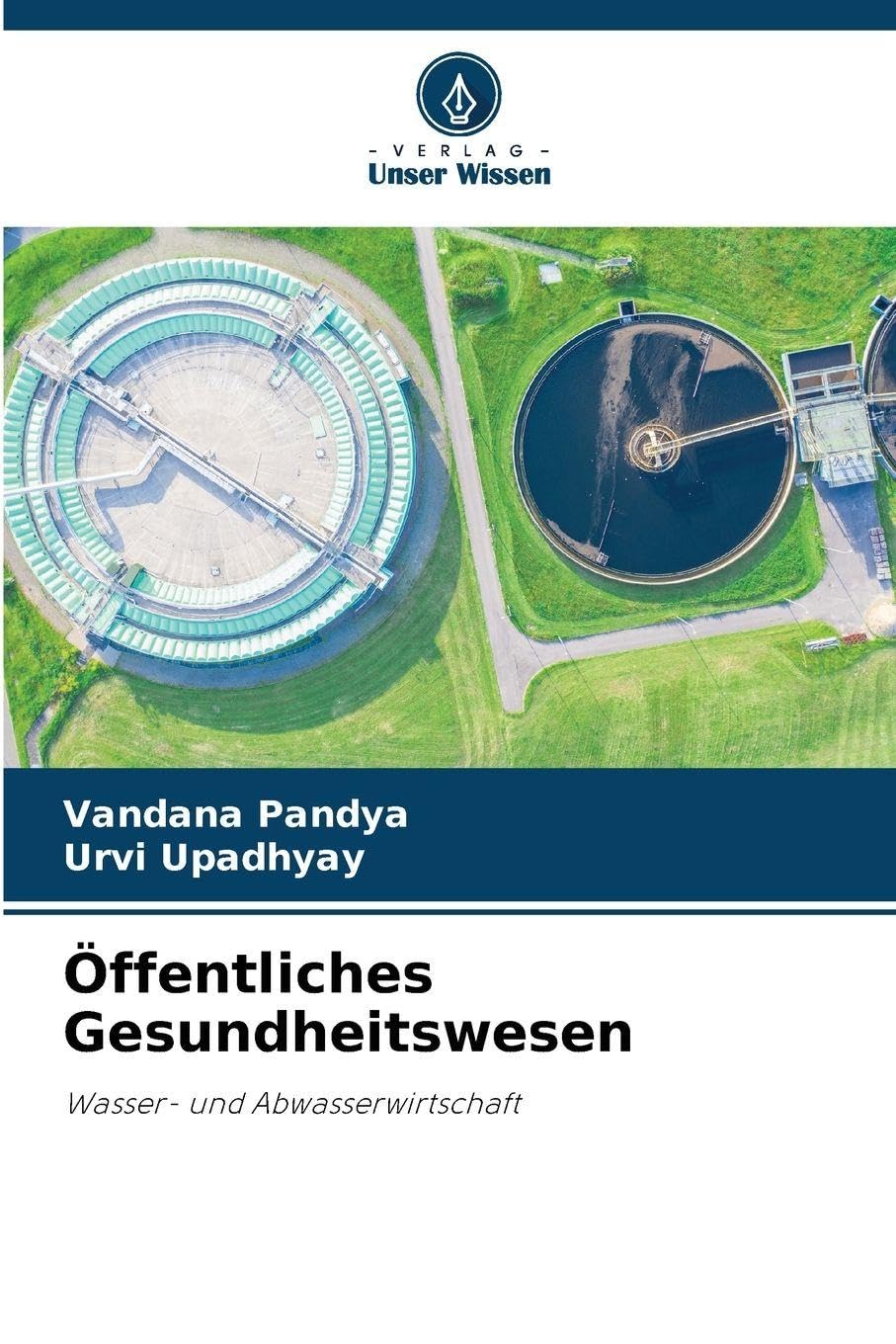 Öffentliches Gesundheitswesen: Wasser- und Abwasserwirtschaft