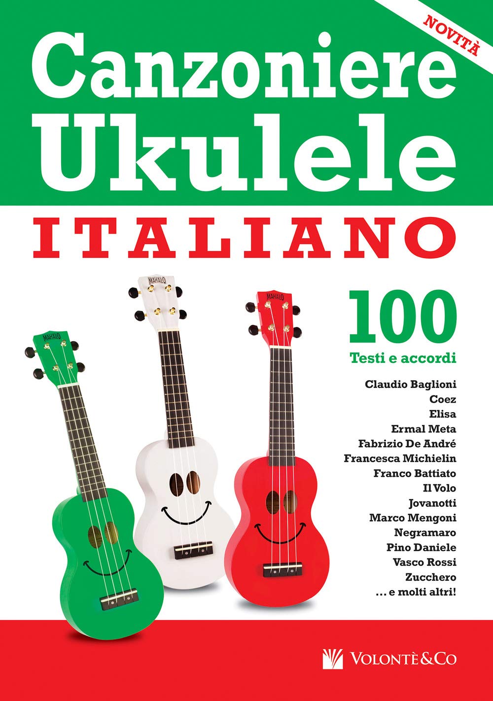 Canzoniere ukulele italiano 100 testi e accordi