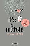 It's a Match!: So triffst du den Richtigen