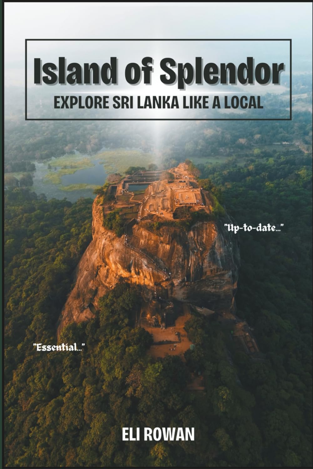 Island of Splendor: Explore Sri Lanka like a Local