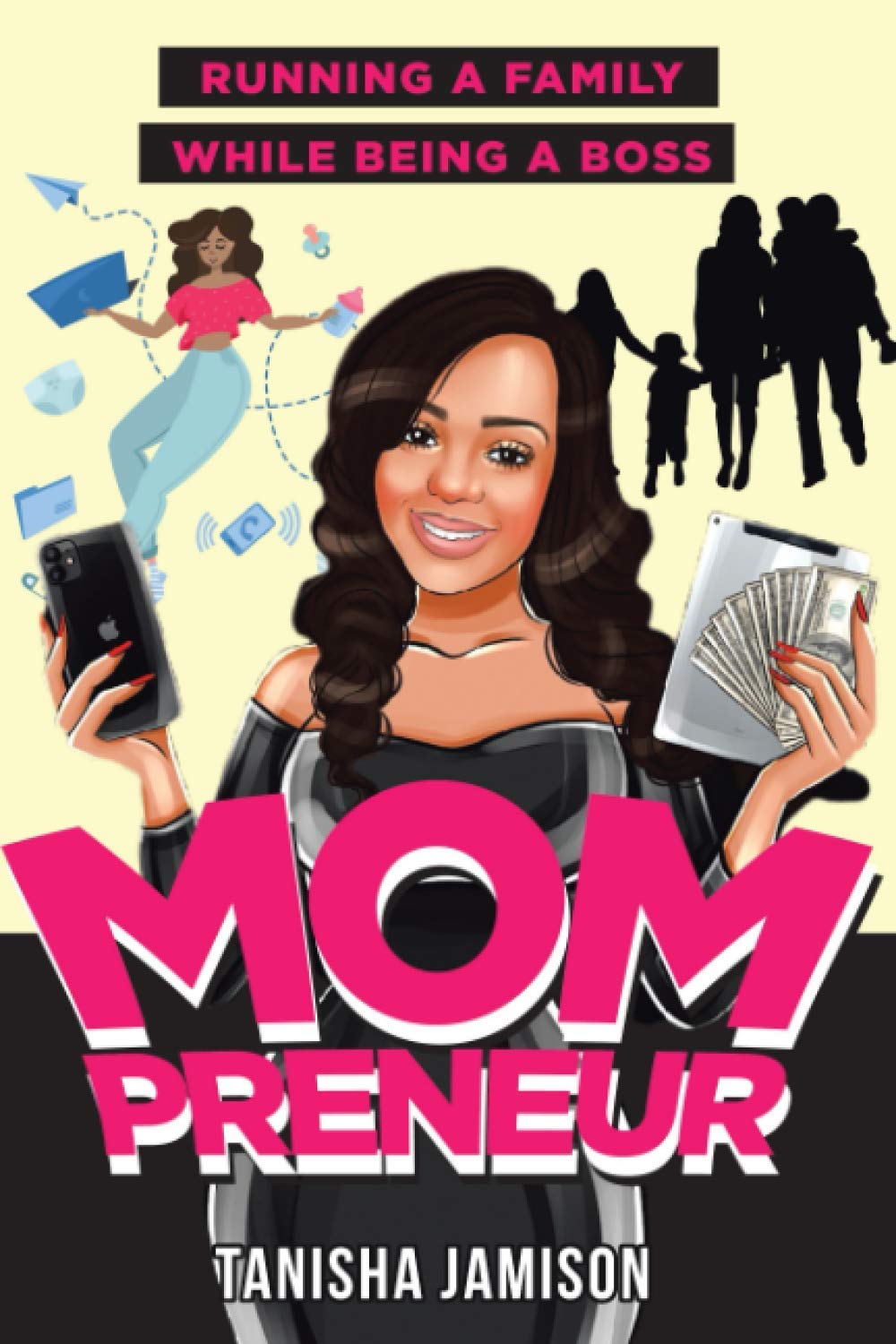 Mompreneur: Running a family while being a boss