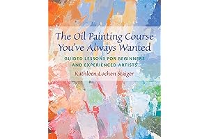 The Ultimate Oil Painting Guide: Unleash Your Inner Artist