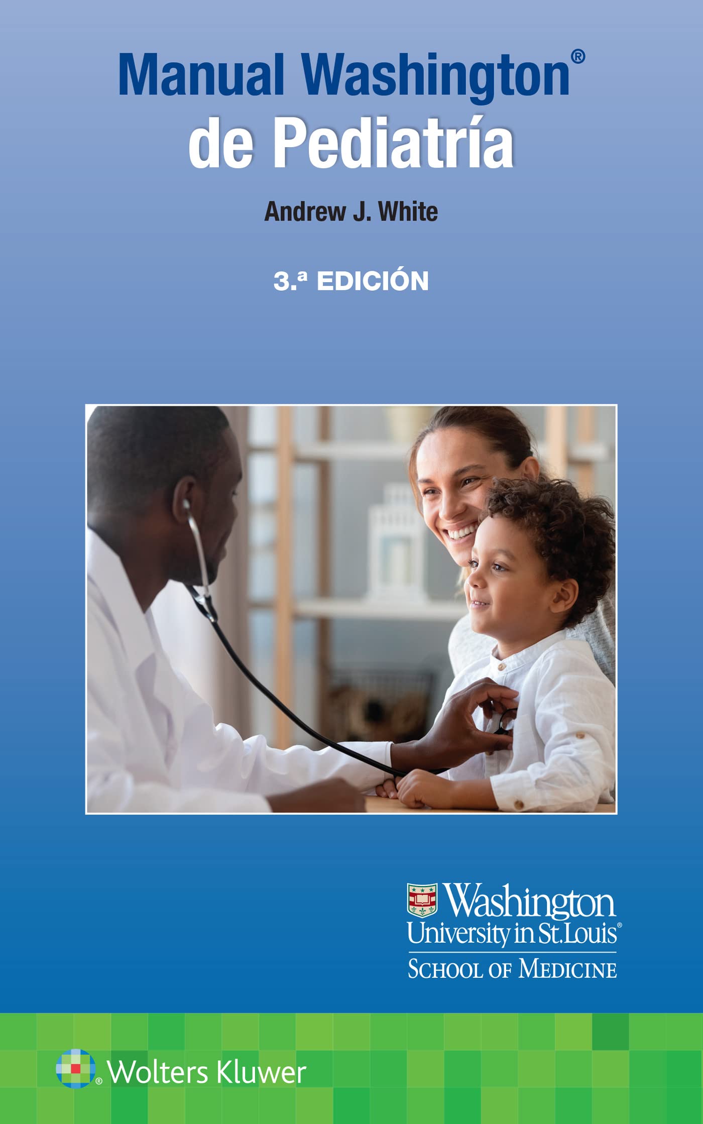 Manual Washington de Pediatría (Spanish Edition): A Collection of Cases