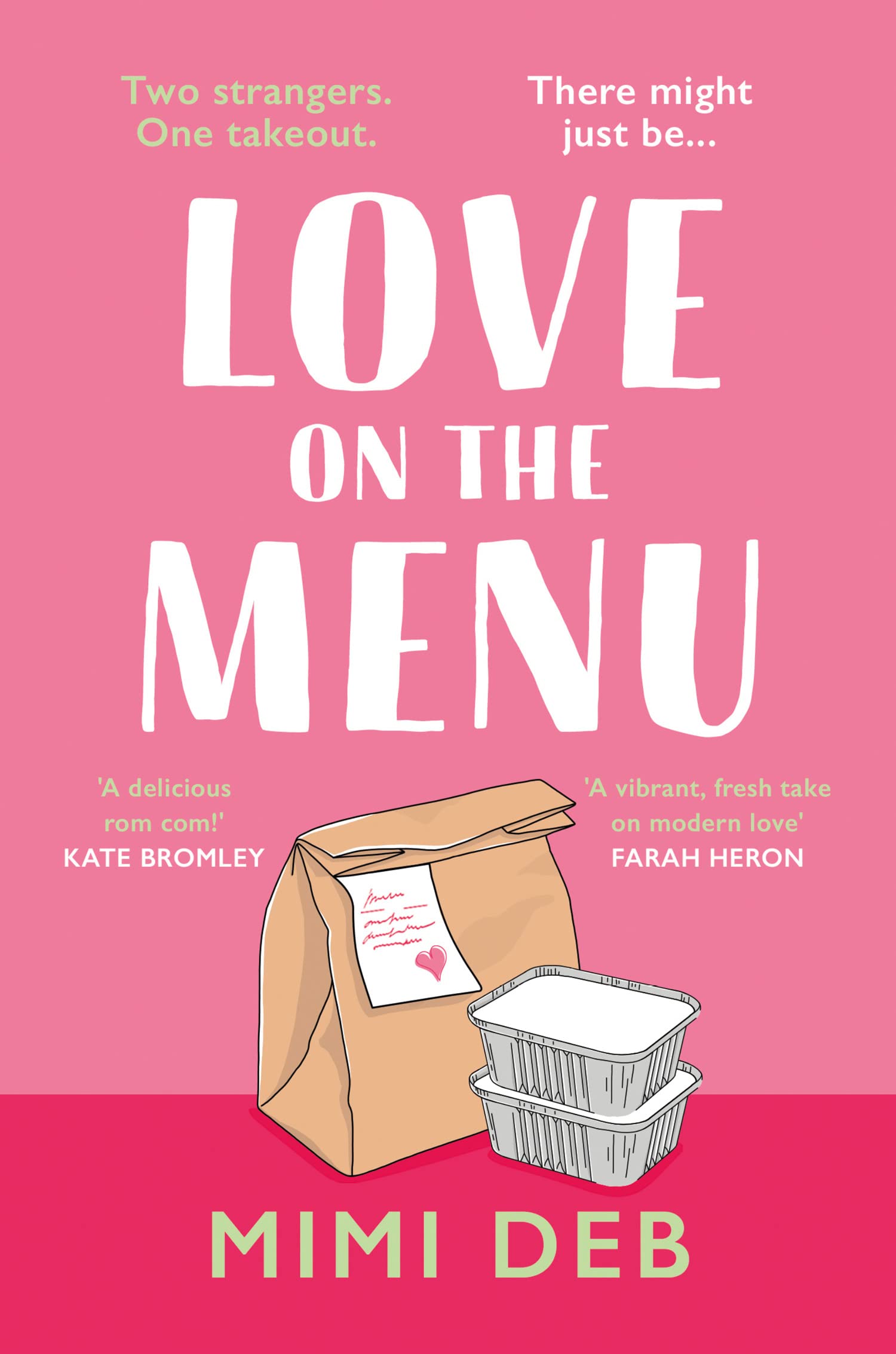 Love on the Menu: A totally heart-warming and uplifting romantic comedy novel with a twist, perfect for fans of Beth O’Leary and Emily Henry!