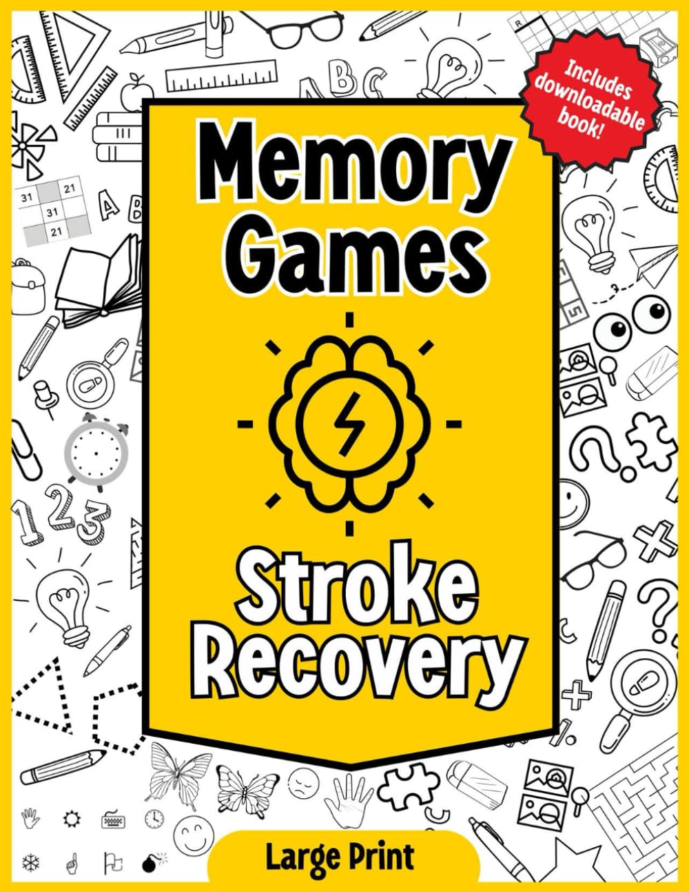 Memory Games For Stroke Recovery: Stroke Recovery Workbook for Traumatic Brain Injury and Aphasia Rehabilitation (memory games for stroke patients)