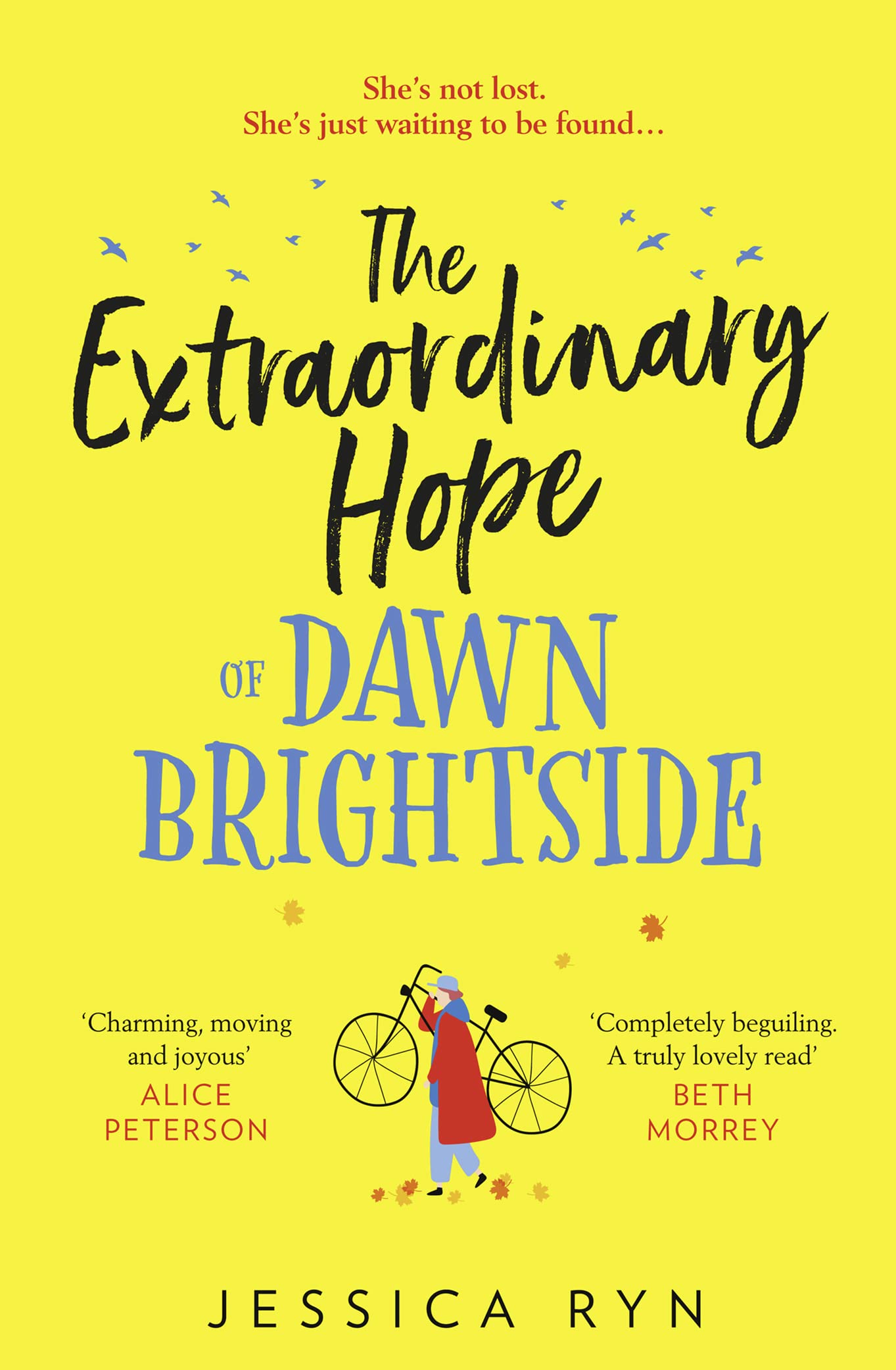 Extraordinary Hope Of Dawn Brightside, The