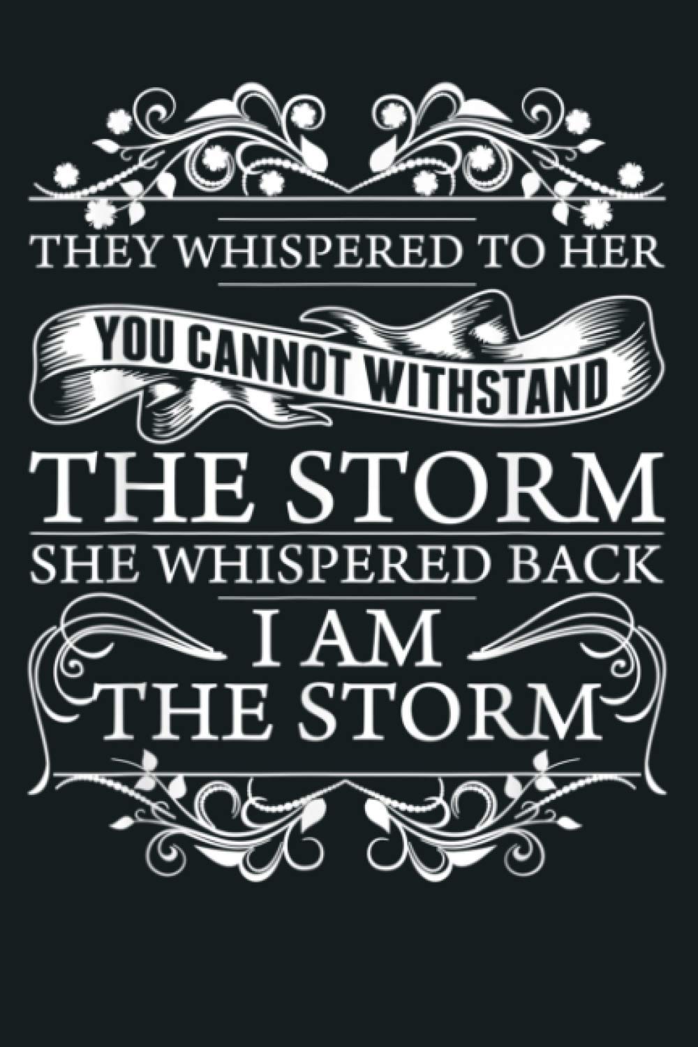 I Am The Storm She Whispered Back: Notebook Planner - 6x9 inch Daily Planner Journal, To Do List Notebook, Daily Organizer, 114 Pages
