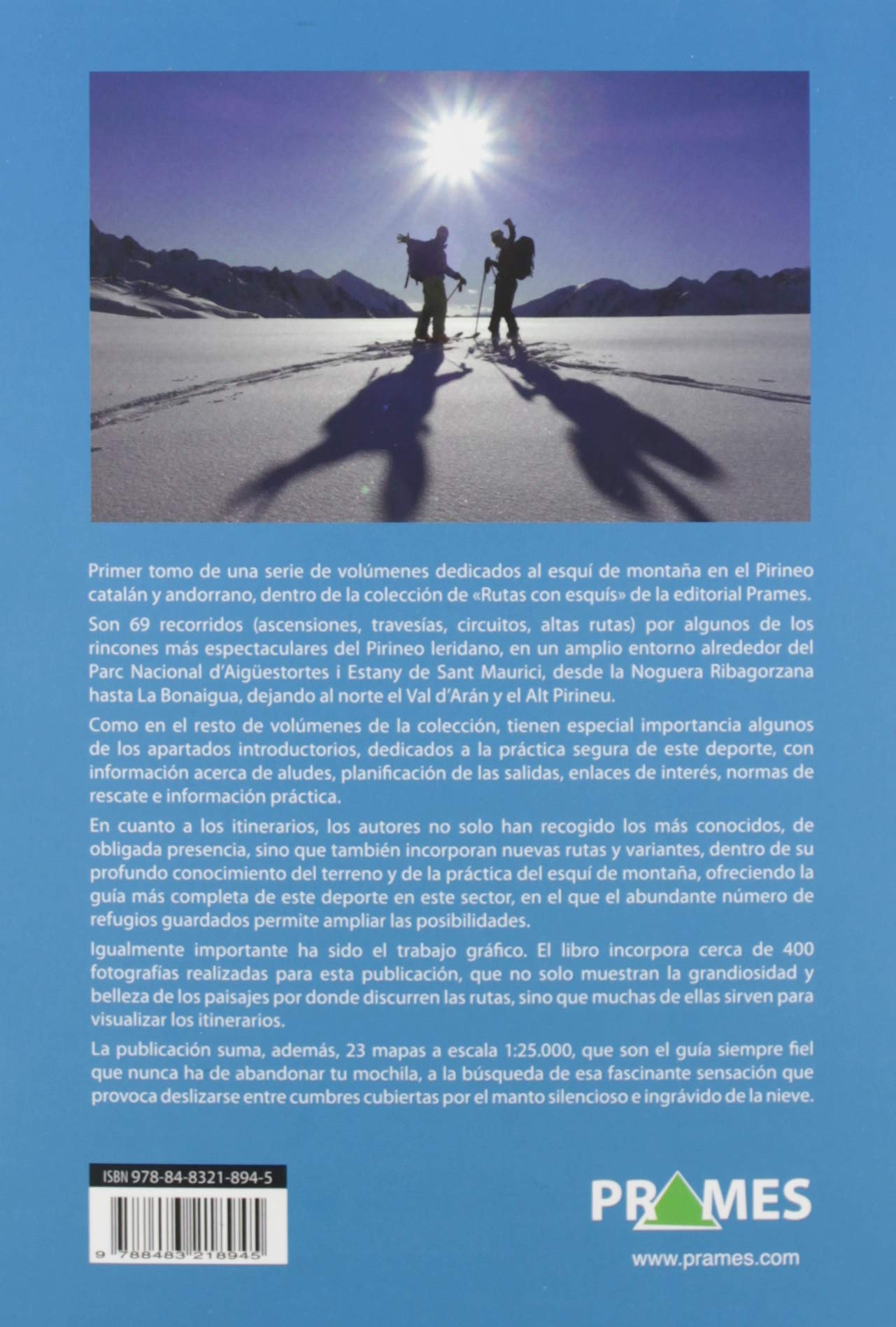 RUTAS CON ESQUÍS PIRINEO CATALÁN Y ANDORRA. TOMO I (MANUALES PRAMES)