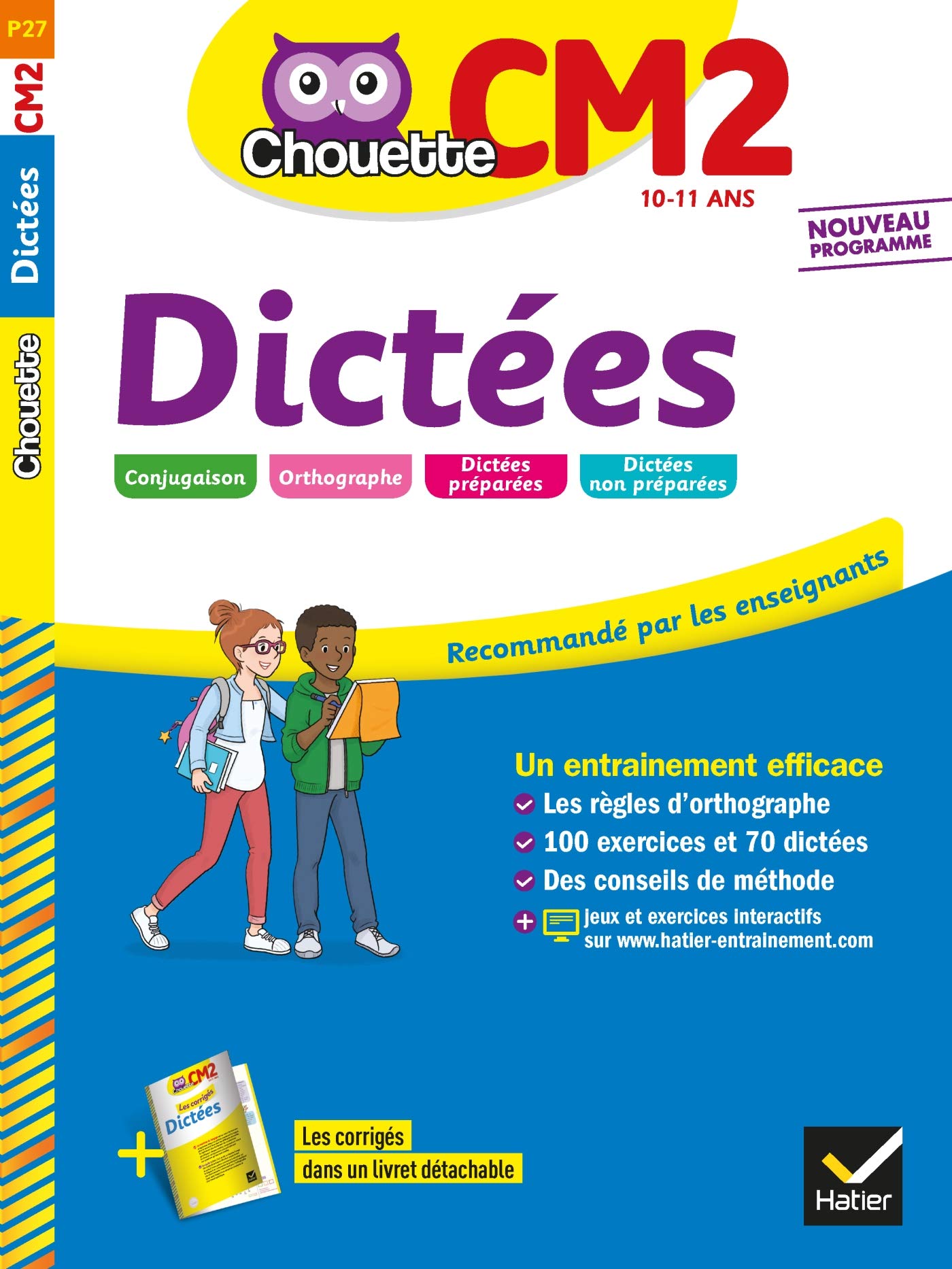 Collection Chouette - Francais: Dictees CM2 (10-11 ans)