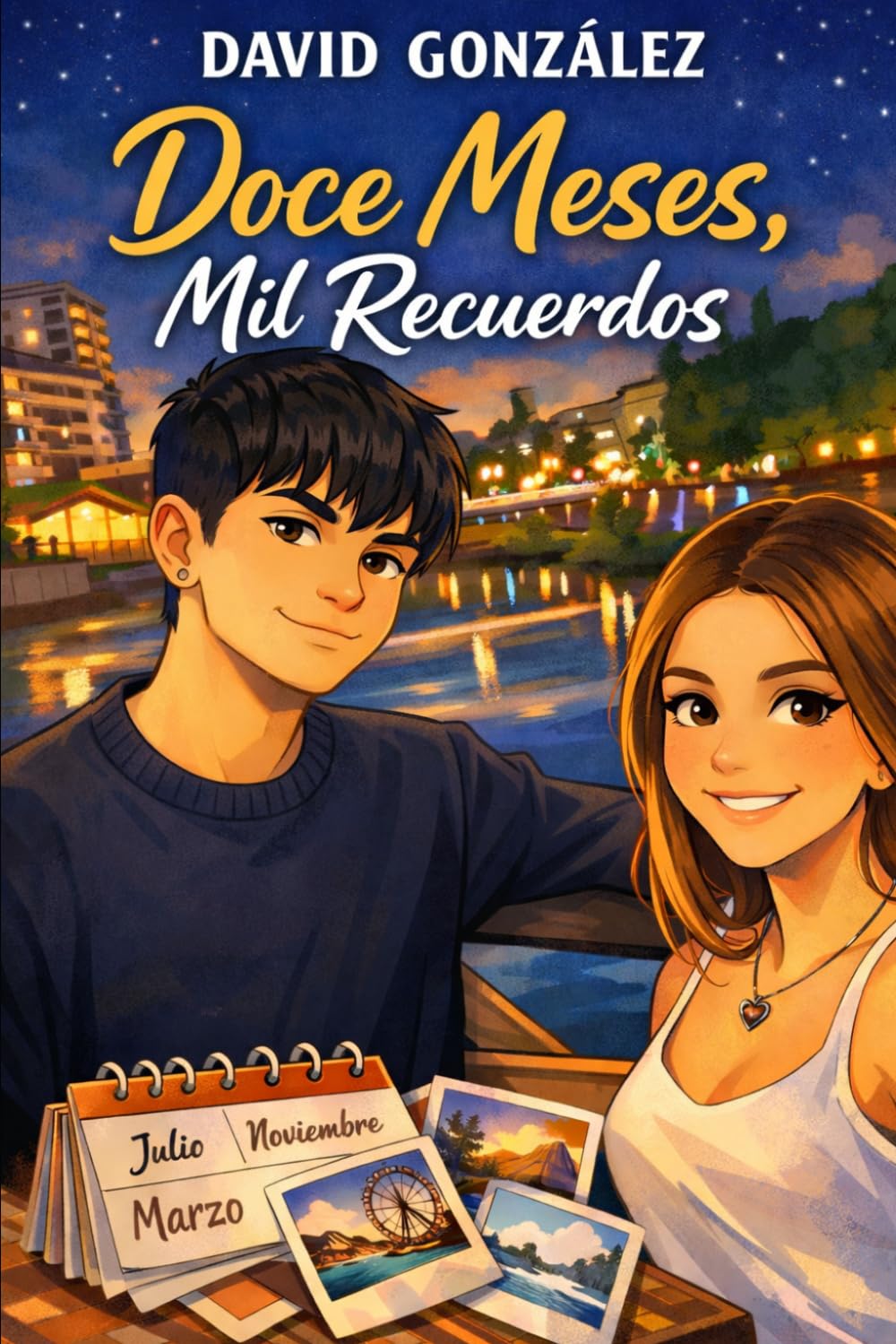 Doce Meses, Mil Recuerdos