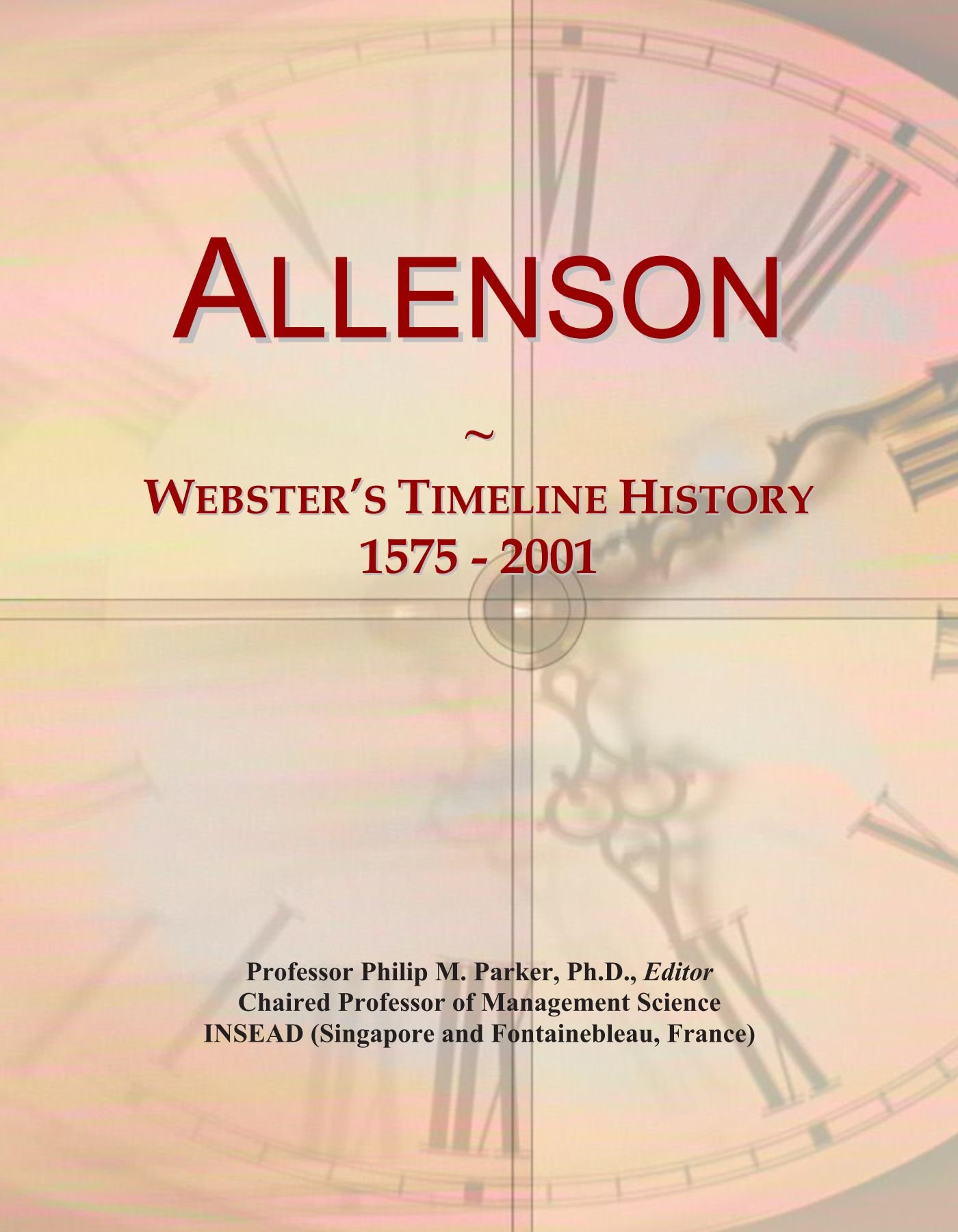 Allenson: Webster's Timeline History, 1575 - 2001