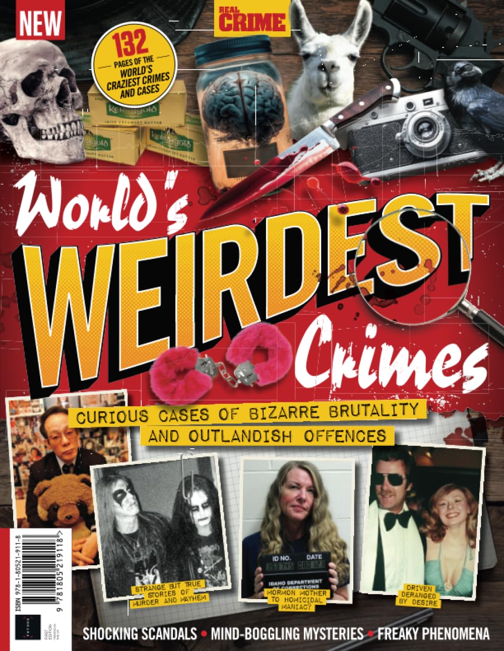 Real Crime: World's Weirdest Crimes: Curious cases of bizarre brutality and outlandish offences      Paperback – October 3, 2024