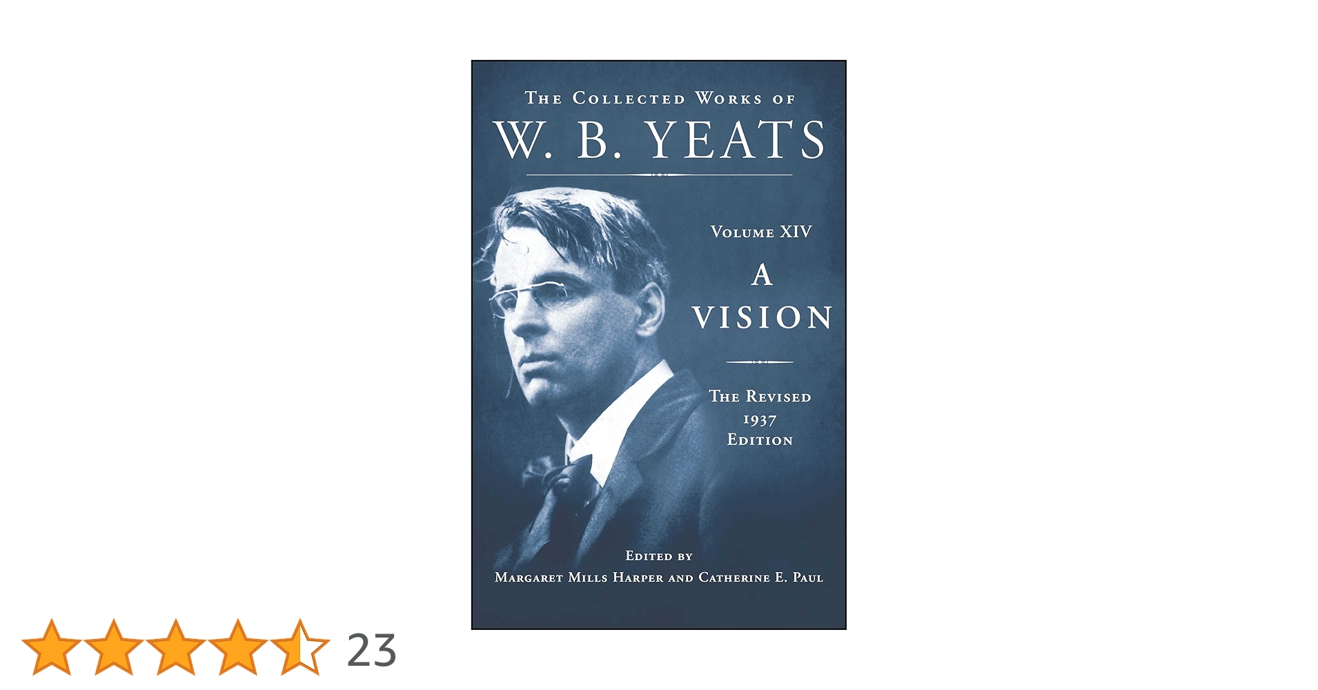 A Vision: The Revised 1937 Edition: The Collected Works of W.B.