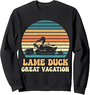 Lame Duck Great Retirement Sweatshirt